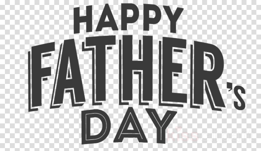 Happy Fathers Day Text Clipart Father Text Font Transparent Clip Art